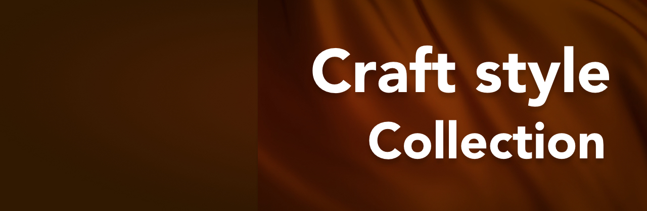 Craft Style Collection